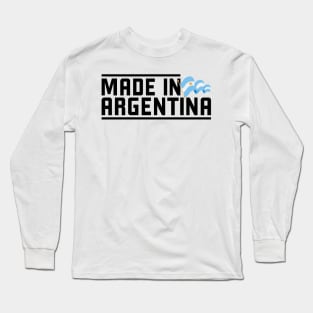 Made in Argentina Long Sleeve T-Shirt